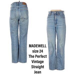 MADEWELL size 24The Perfect VintageStraight Jean 

measurements in photos.